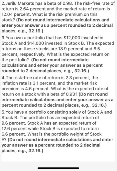 Solved 2 Jerilu Markets Has A Beta Of 0 98 The Risk free Chegg
