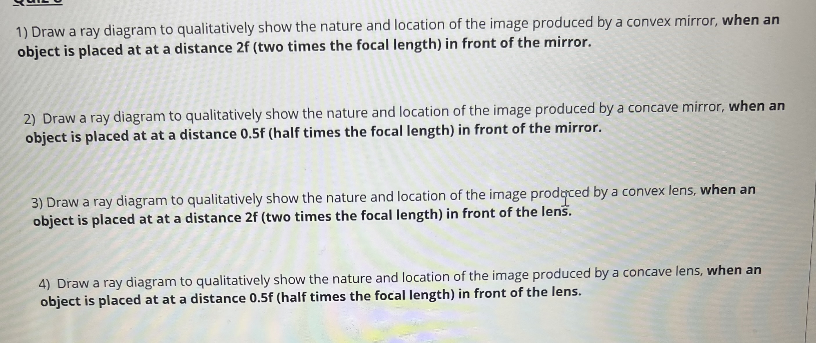 Solved 1) ﻿Draw a ray diagram to qualitatively show the | Chegg.com