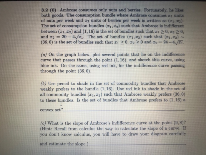 Solved 3.2 (0) Ambrose consumes only nuts and berries.