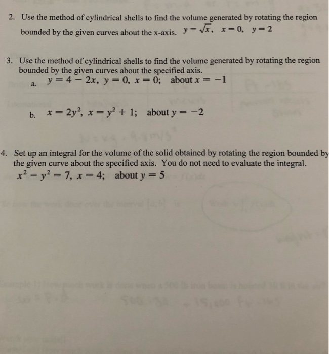 Cylindrical Shells Practice Problems Solved 2. Use the method of cylindrical shells to find the | Chegg.com