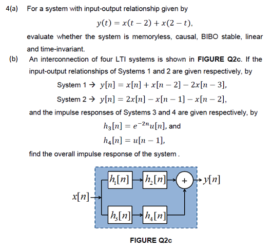 Solved 4(a) ﻿For a system with input-output relationship | Chegg.com