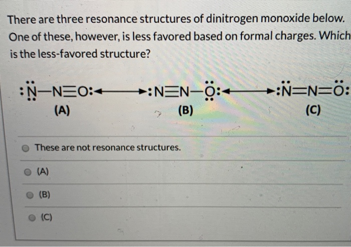 Solved There Are Three Resonance Structures Of Dinitrogen Chegg Com