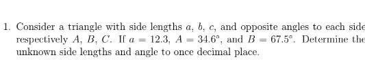 Solved Consider A Triangle With Side Lengths A,b,c, And | Chegg.com