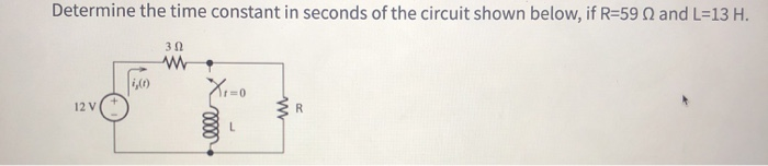 Solved Determine the time constant in seconds of the circuit | Chegg.com