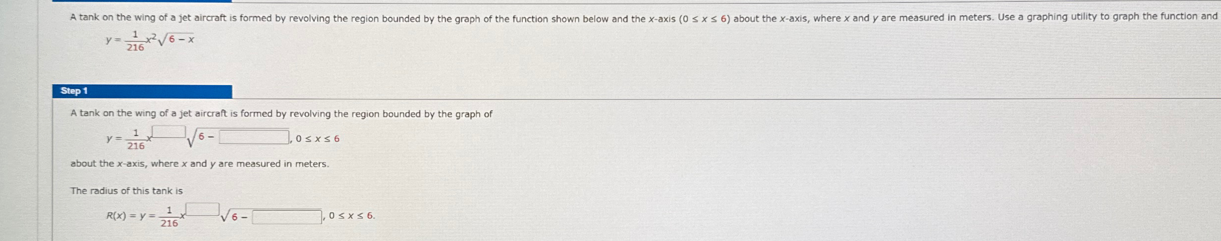 Solved y=1216x26-x2Step 1A tank on the wing of a jet | Chegg.com