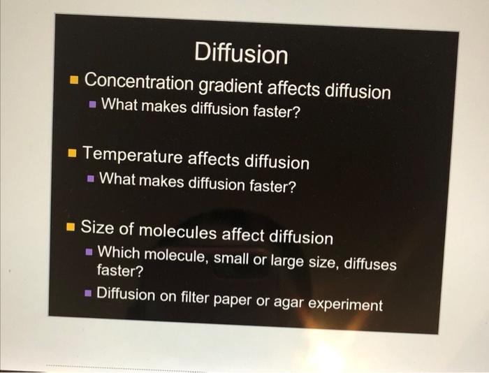 Solved Diffusion Concentration gradient affects diffusion