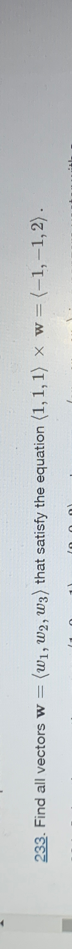 Solved Find all vectors w=(:w1,w2,w3:) ﻿that satisfy the | Chegg.com