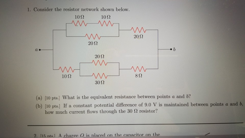 Solved 1. Consider the resistor network shown below. 1012