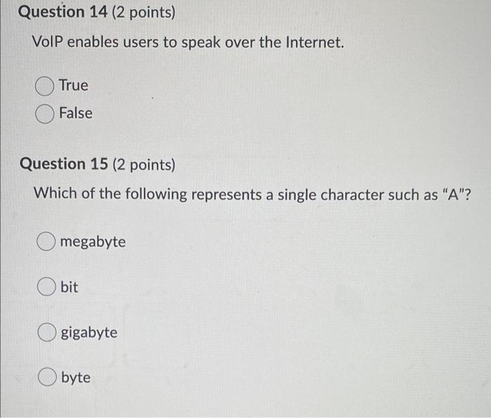 Solved Question 14 (2 points) Volp enables users to speak | Chegg.com