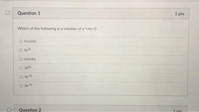 Solved D Question 1 1 pts Which of the following is a | Chegg.com