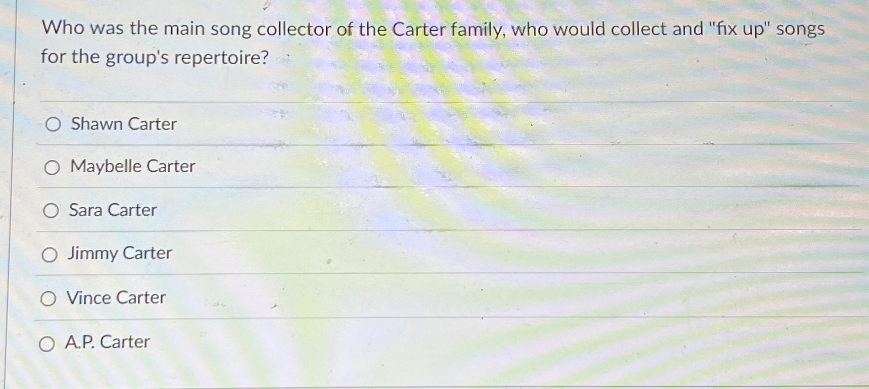 Solved Who was the main song collector of the Carter family, | Chegg.com