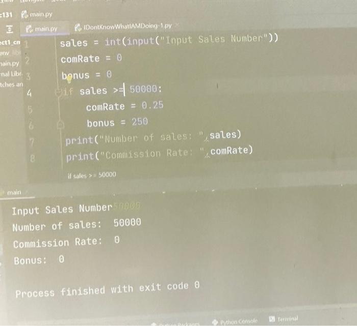 Ps main.py sales = int (input ("Input Sales | Chegg.com