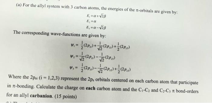 Solved (a) For the allyl system with 3 carbon atoms, the | Chegg.com