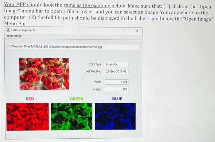 Solved (4) Write a Matlab APP to open and display a color | Chegg.com