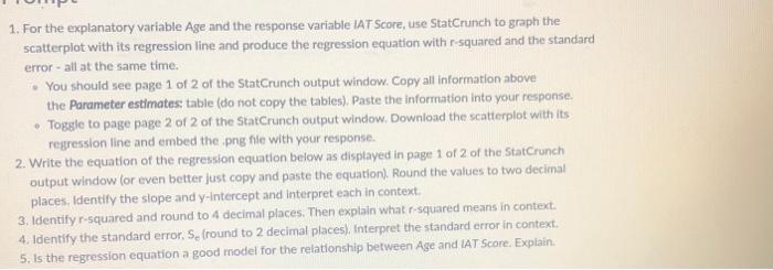 Solved 1. For the explanatory variable Age and the response | Chegg.com