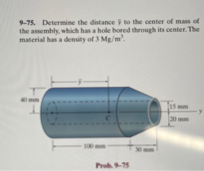 Solved 9-75. Determine the distance yˉ to the center of mass | Chegg.com