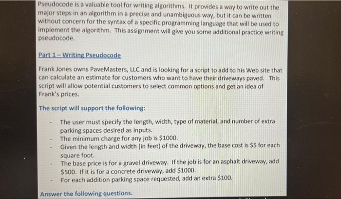 Solved Pseudocode is a valuable tool for writing algorithms. | Chegg.com