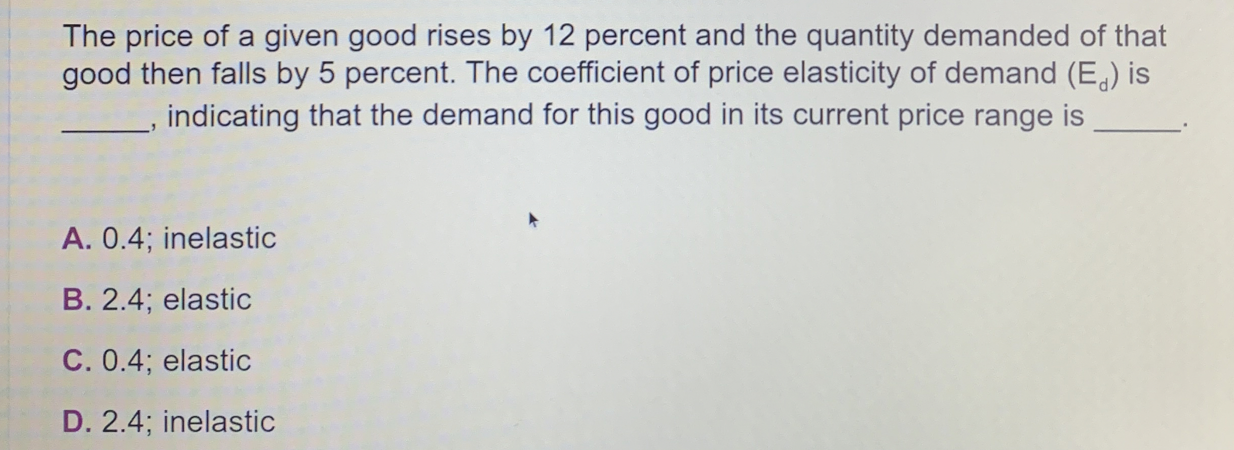Solved The price of a given good rises by 12 ﻿percent and | Chegg.com