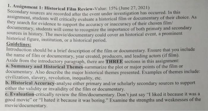 1. Assignment 1: Historical Film Review-Value: 15% | Chegg.com