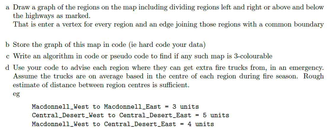 Solved a Draw a graph of the regions on the map including | Chegg.com
