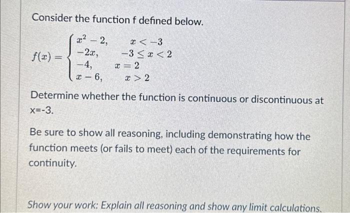 Solved Consider the function f ﻿that is continuous on the