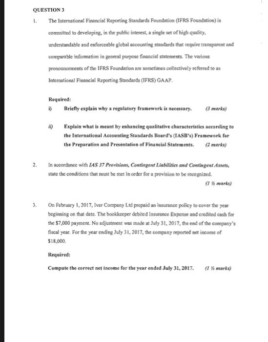 Solved QUESTION 3 1. The International Financial Reporting | Chegg.com