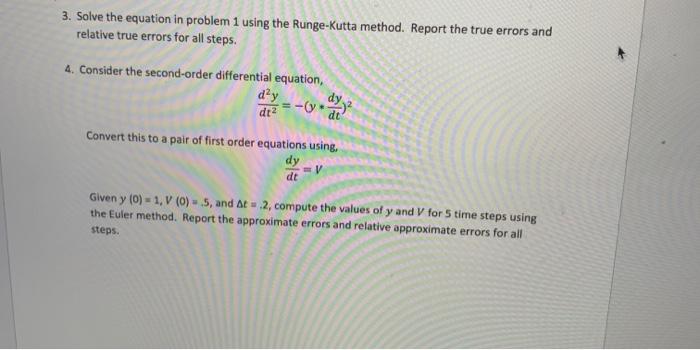 Solved 3. Solve the equation in problem 1 using the | Chegg.com