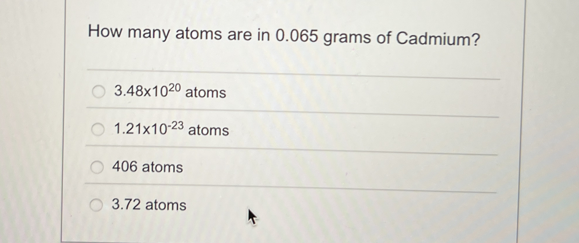 Solved How many atoms are in 0.065 ﻿grams of | Chegg.com