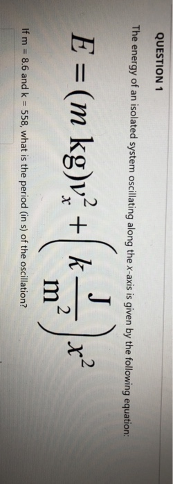 Solved QUESTION 1 The energy of an isolated system | Chegg.com