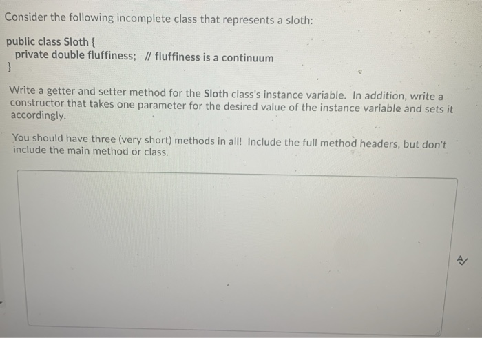 Solved Consider the following incomplete class that | Chegg.com