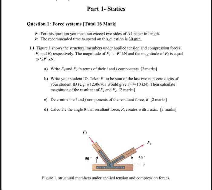 Solved Part 1-Statics Question 1: Force systems (Total 16 | Chegg.com