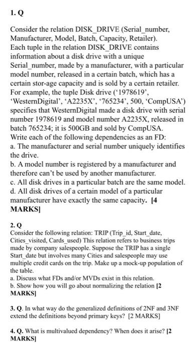 Solved Consider The Relation DISK_DRIVE (Serial_number, | Chegg.com