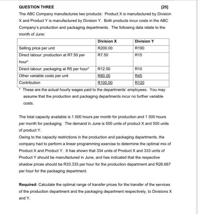 Solved QUESTION THREE [25] The ABC Company Manufactures Two | Chegg.com