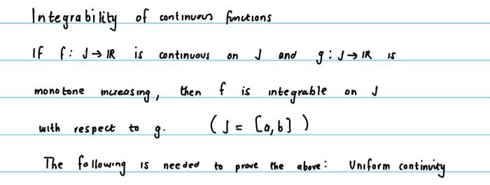 Solved Integrability of continuas functions If f:J→R is | Chegg.com