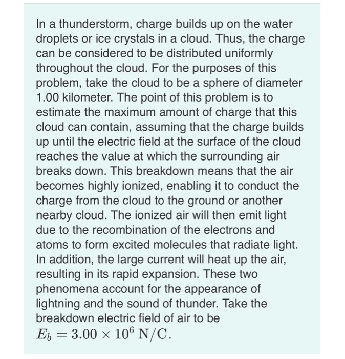 Solved In A Thunderstorm, Charge Builds Up On The Water 