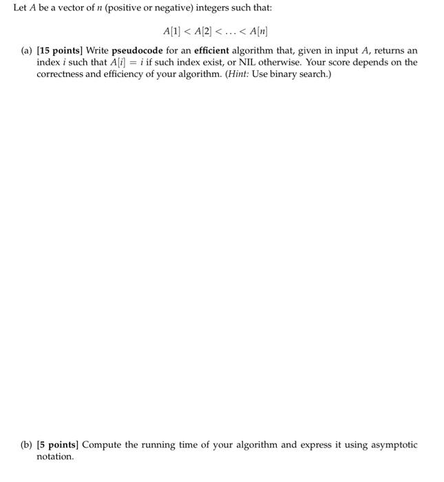Solved Let A be a vector of n (positive or negative) | Chegg.com