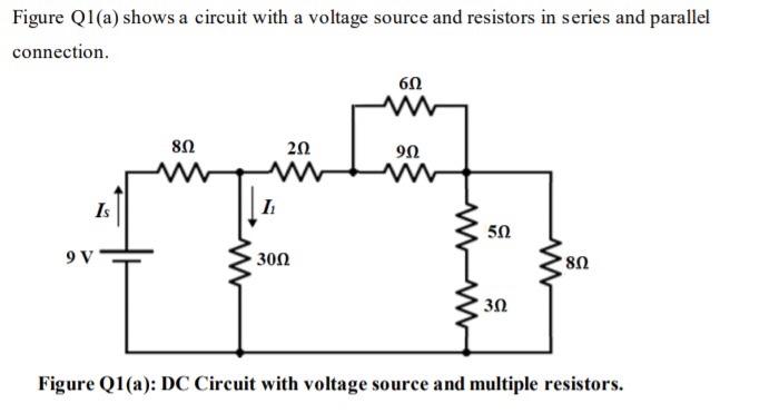 Solved Figure Q1(a) shows a circuit with a voltage source | Chegg.com