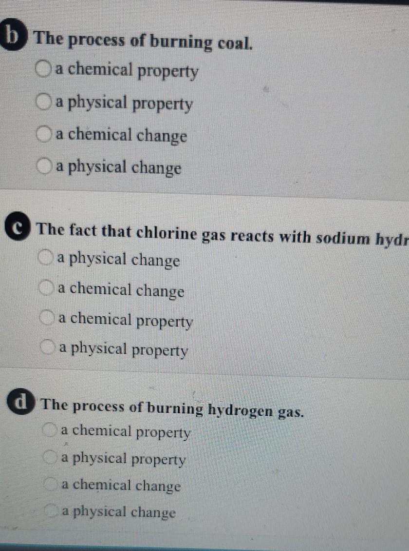 Solved b The process of burning coal. a chemical property a