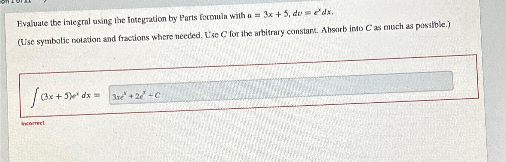 Solved Evaluate the integral using the Integration by Parts | Chegg.com