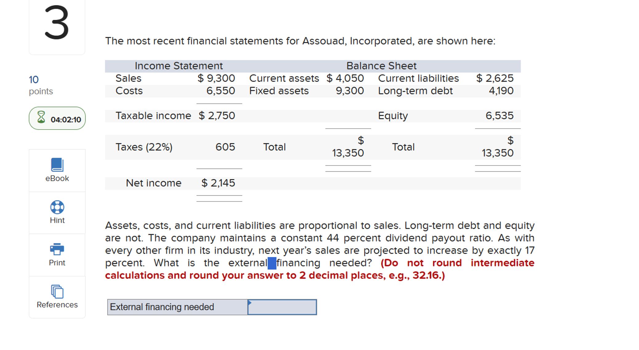 Solved The most recent financial statements for Assouad, | Chegg.com