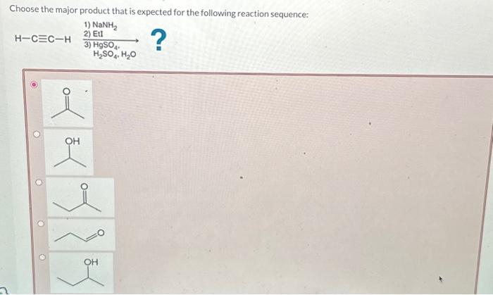Solved Choose the major product that is expected for the | Chegg.com