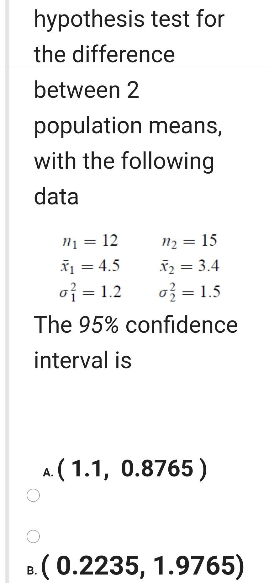 Solved hypothesis test for the difference between 2 | Chegg.com
