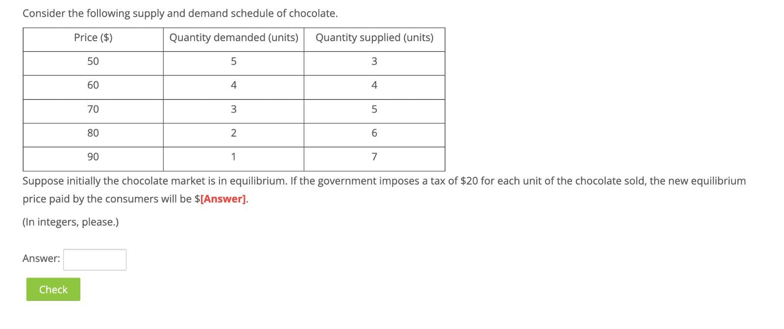 Solved Consider the following supply and demand schedule of | Chegg.com