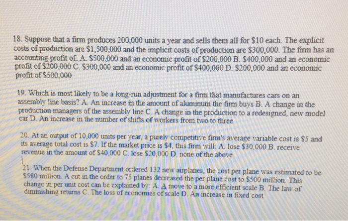 Solved 18. Suppose That A Firm Produces 200,000 Units A Year | Chegg.com