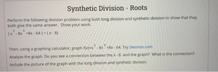 Finding Roots Using Synthetic Division Solved Synthetic Division - Roots Perform the following | Chegg.com