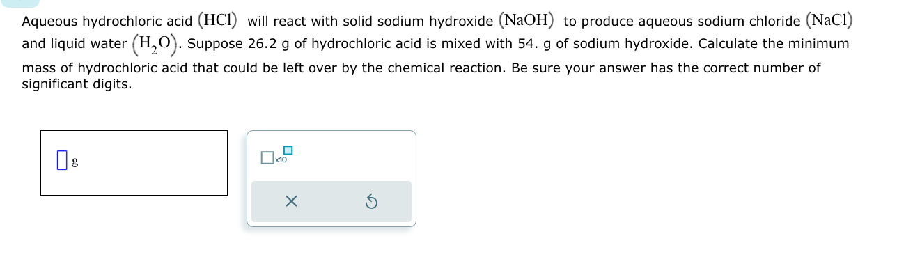 Solved Aqueous hydrochloric acid (HCl) ﻿will react with | Chegg.com