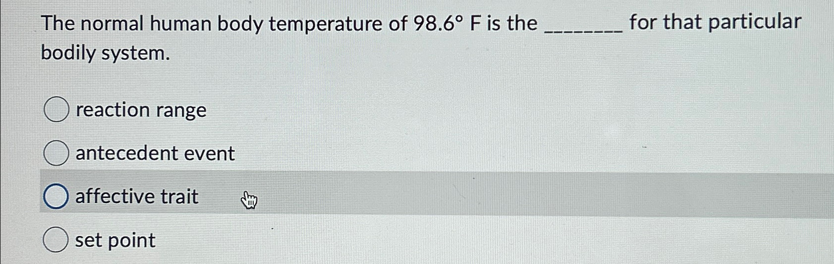 Solved The normal human body temperature of 98.6°F ﻿is the | Chegg.com