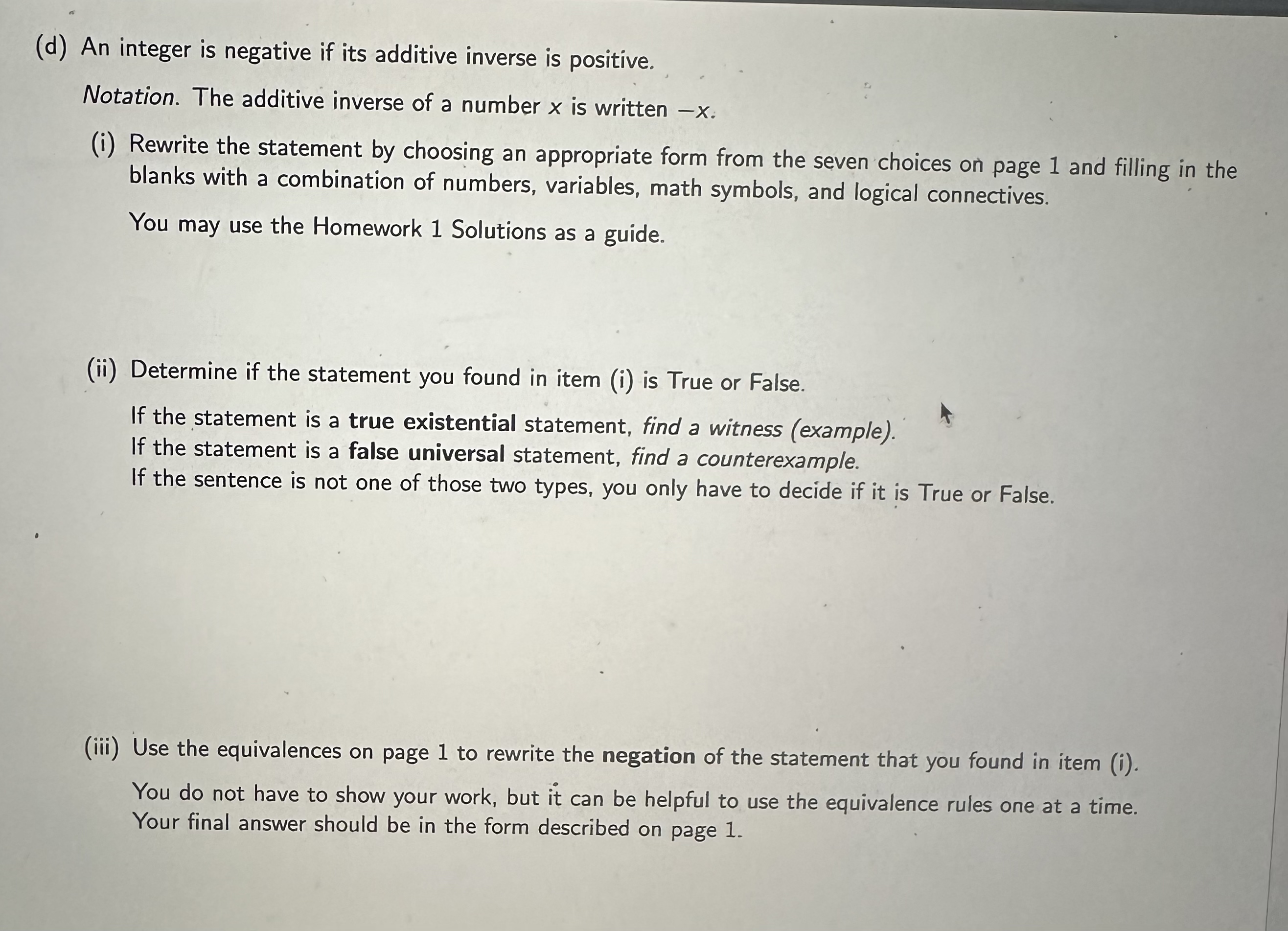 the additive inverse of a positive integer is always
