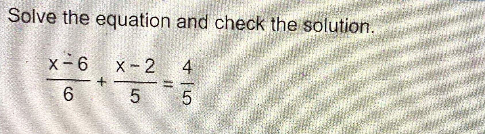 Solved Solve the equation and check the | Chegg.com