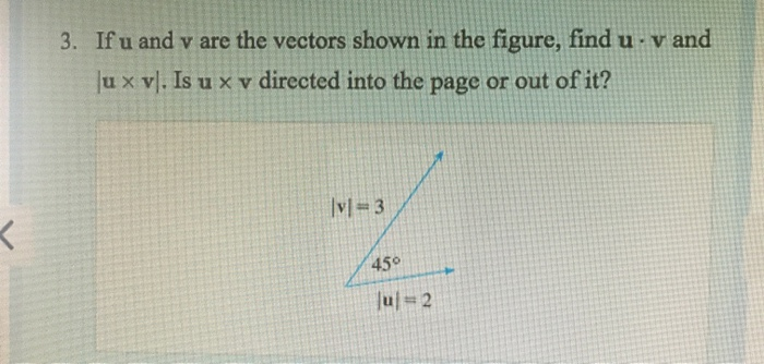 Solved 3. If u and v are the vectors shown in the figure, | Chegg.com